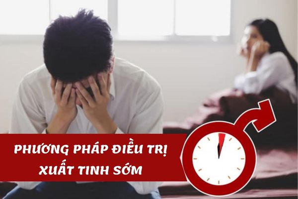 Phương pháp điều trị xuất tinh sớm – Hiệu quả, an toàn và tiết kiệm chi phí