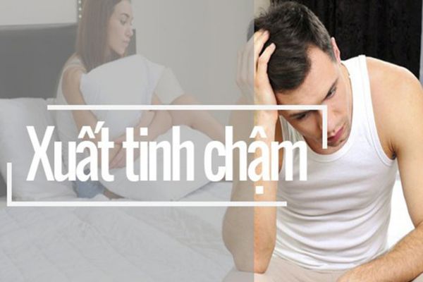 Xuất tinh chậm – Bệnh lý nam giới không nên xem thường