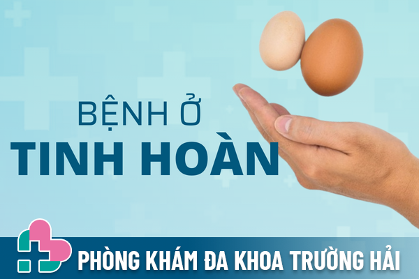 Nhan-dien-som-cac-benh-o-tinh-hoan-0