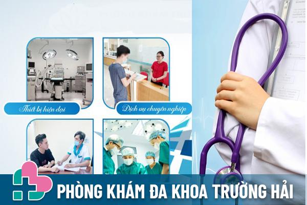 Phòng Khám Trường Hải địa chỉ chữa xuất tinh sớm hiệu quả tại Hải Dương