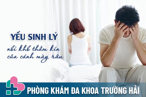 Cách chữa yếu sinh lý giúp lấy lại bản lĩnh phái mạnh